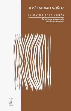 SENTIDO DE LO MARRON, EL
