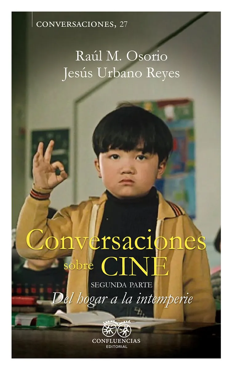 CONVERSACIONES SOBRE CINE -SEGUNDA PARTE-