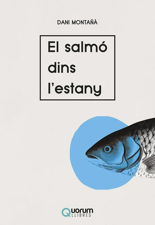 SALMO DINS L'ESTANY, EL