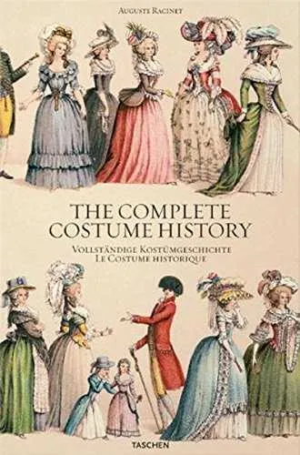 THE COMPLETE COSTUME HISTORY (EDICION EN INGLES)