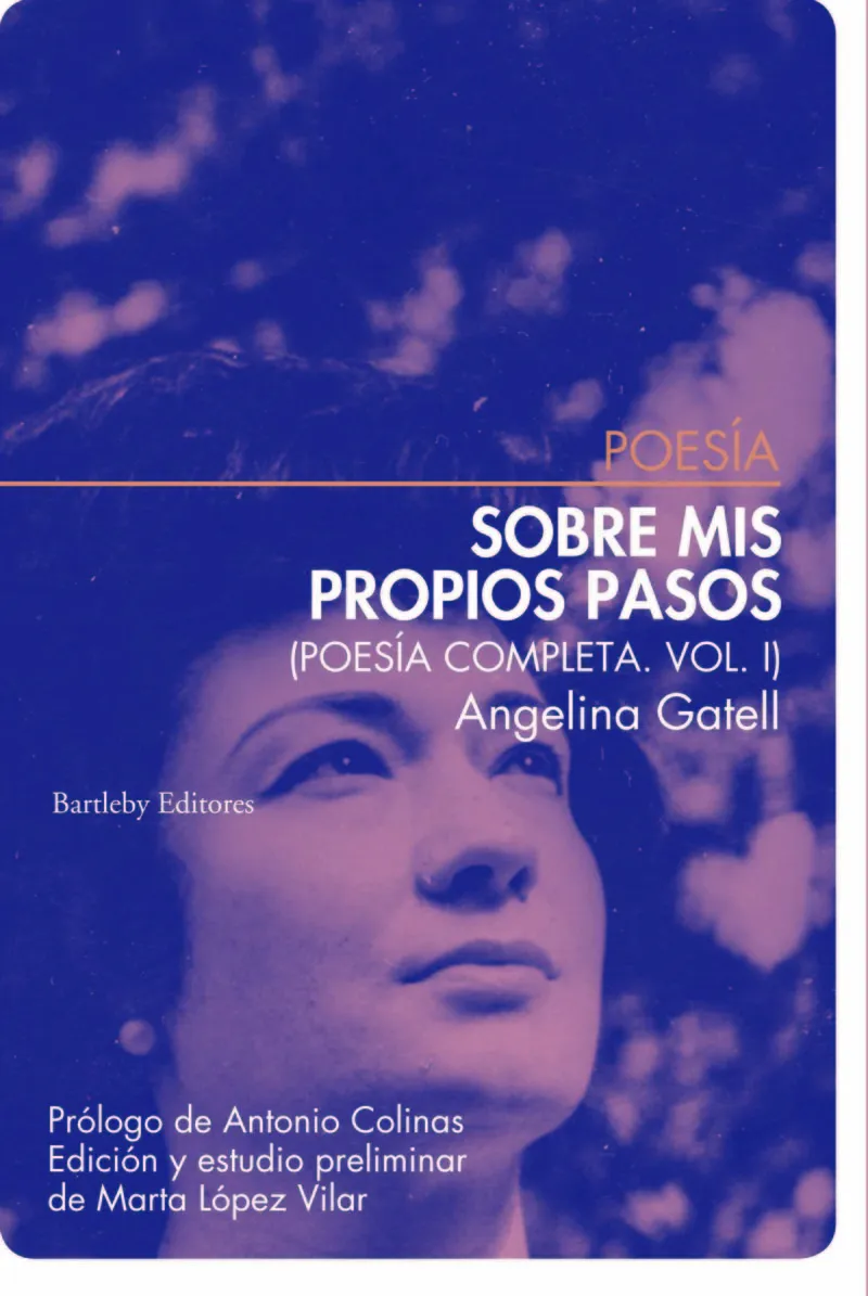 SOBRE MIS PROPIOS PASOS -POESIA COMPLETA VOL 01-