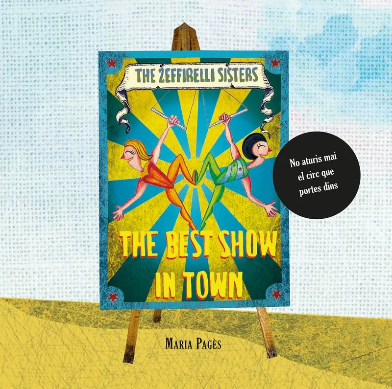 ZEFFIRELLI SISTERS: THE BEST SHOW IN TOWN