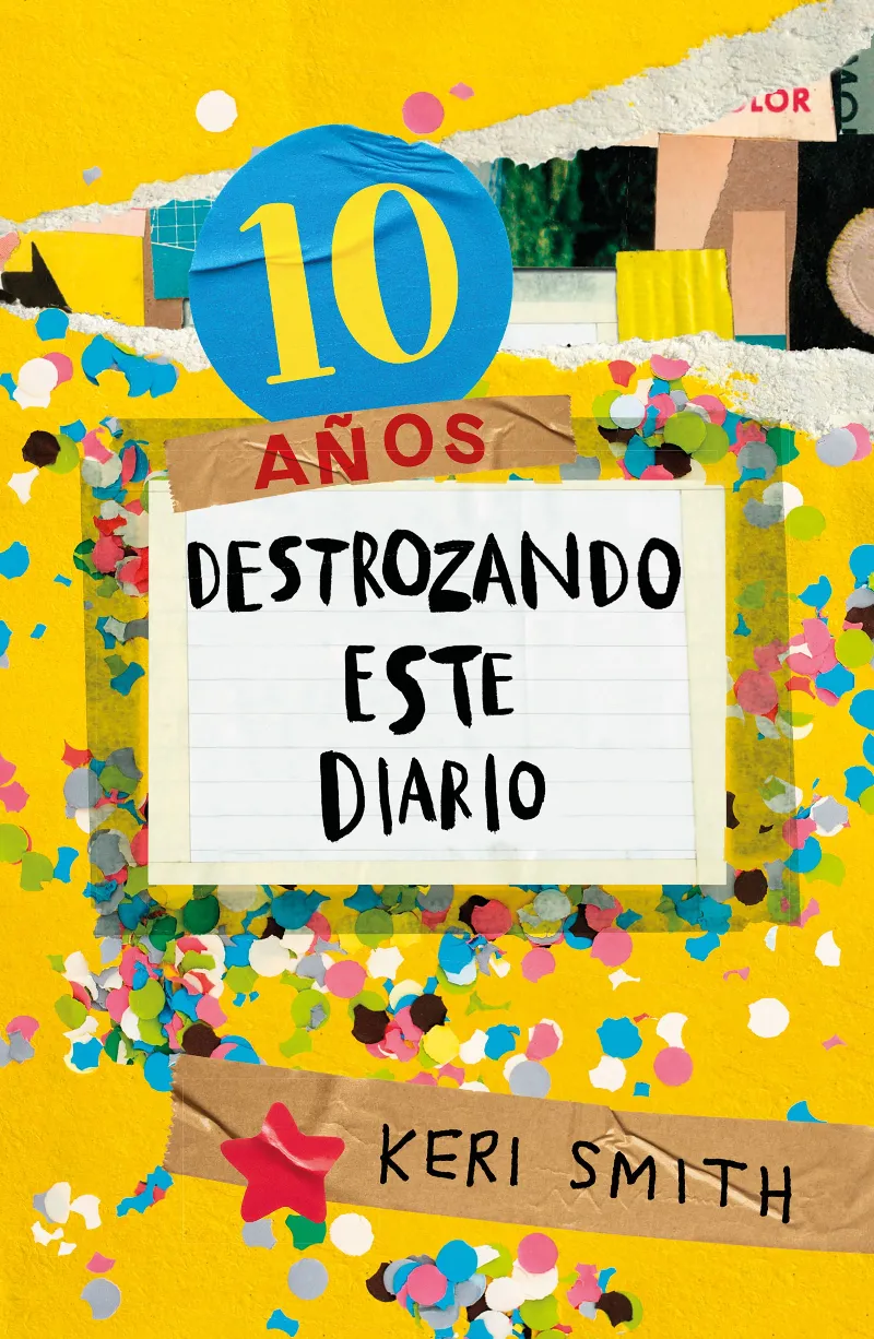 DESTROZA ESTE DIARIO -A TODO COLOR- -ED.10 AÑOS-
