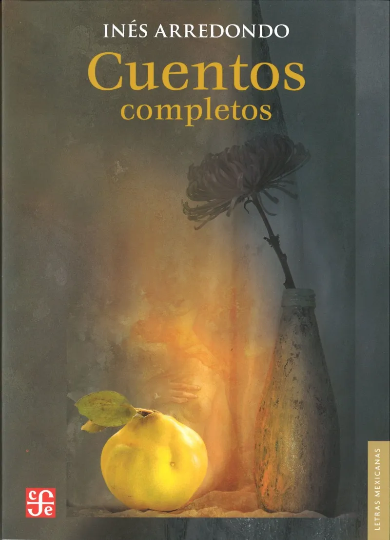 CUENTOS COMPLETOS -INES ARREDONDO-