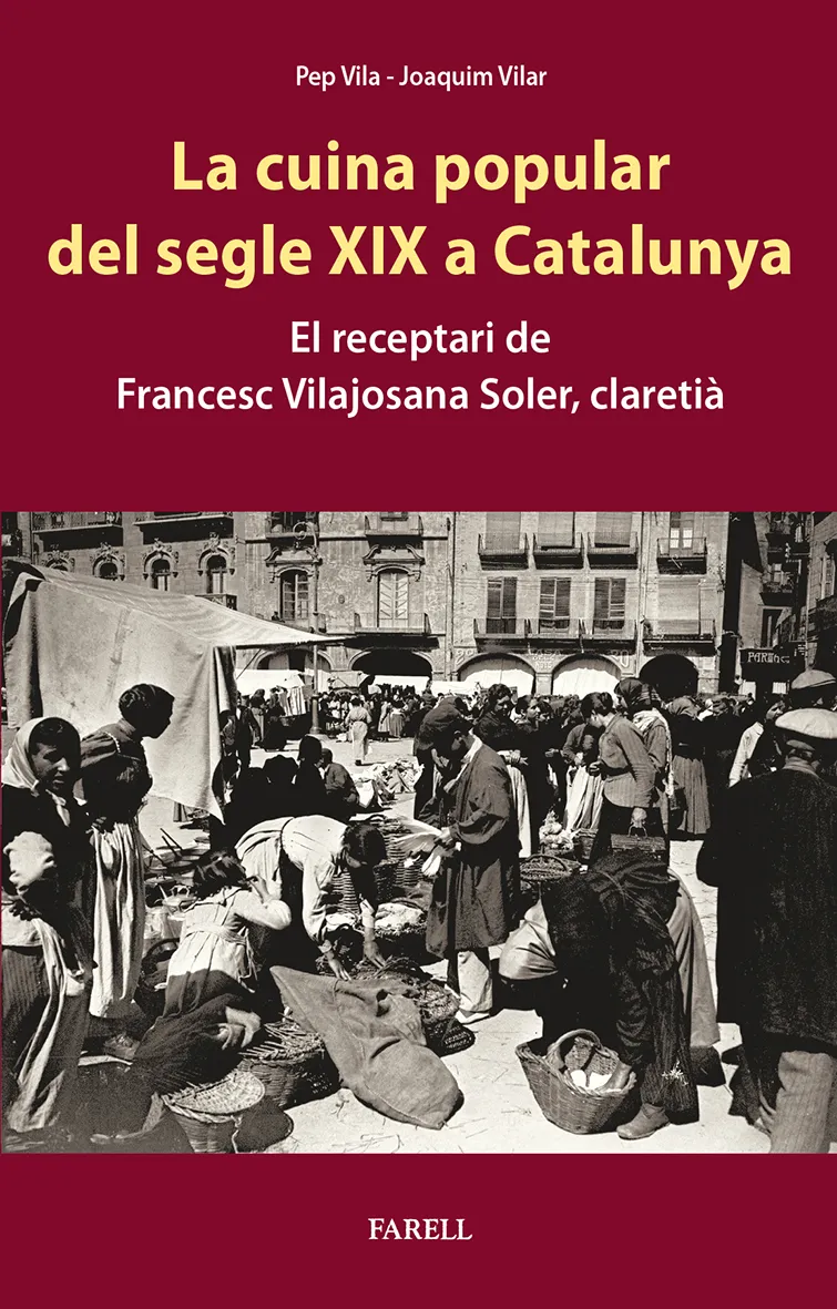 CUINA POPULAR DEL SEGLE XIX A CATALUNYA, LA
