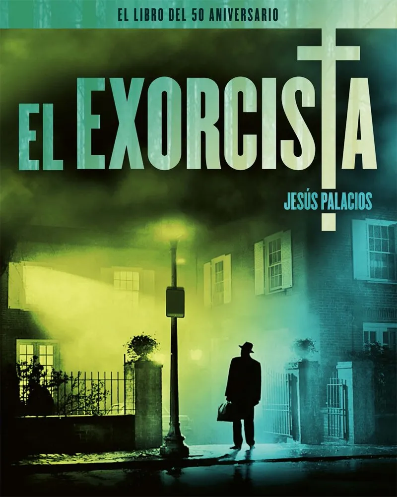EXORCISTA, EL -LIBRO DEL 50 ANIVERSARIO-