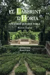 LABERINT D'HORTA UN JARDI QUE ENS PARLA