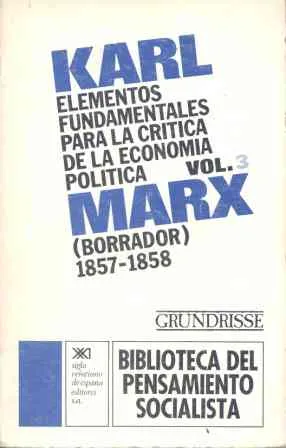 ELEMENTOS FUNDAMENTALES PARA LA CRITICA DE LA ECONOMIA POLITICA VOL 3