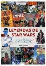 LEYENDAS DE STAR WARS: LA MEMORABLE HISTORIA DEL UNIVERSO EXPANDIDO