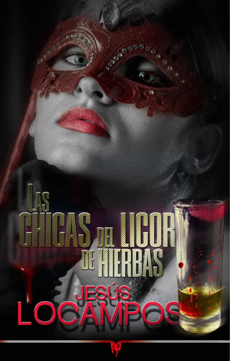 CHICAS DEL LICOR DE HIERBAS, LAS