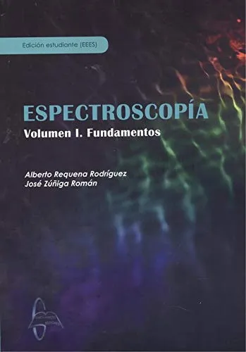 ESPECTROSCOPIA. VOLUMEN I. FUNDAMENTOS
