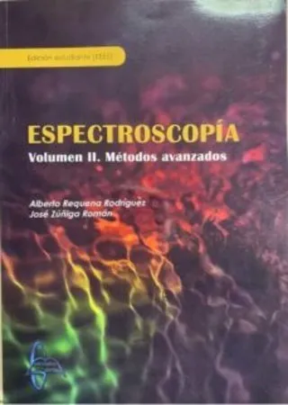 ESPECTROSCOPIA VOLUMEN II METODOS AVANZADOS