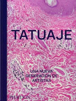 TATUAJE.UNA NUEVA GENERACION DE ARTISTAS