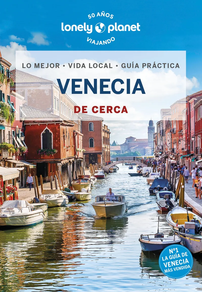 VENECIA(LONELY PLANET DE CERCA.EDICIÓN 2024)