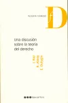 DISCUSION SOBRE LA TEORIA DEL DERECHO, UNA