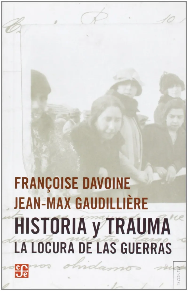 HISTORIA Y TRAUMA