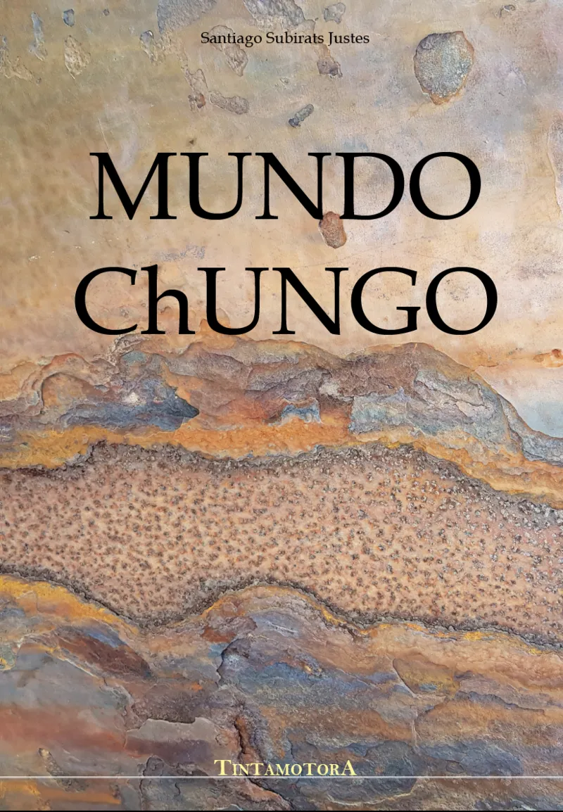 MUNDO CHUNGO