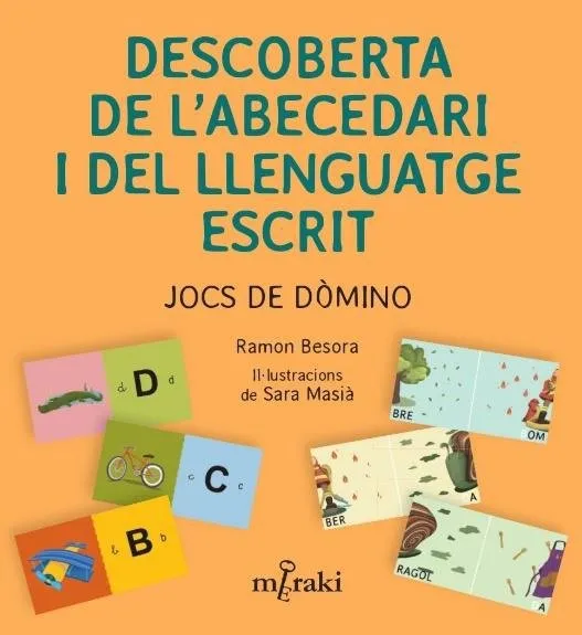 DESCOBERTA DE L'ABECEDARI I DEL LLENGUATGE ESCRIT. JOCS DE DÒMINO