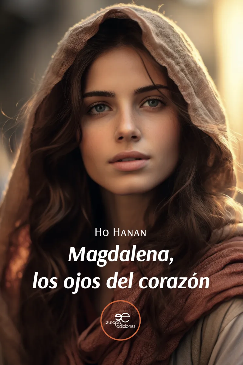 MAGDALENA LOS OJOS DEL CORAZÓN