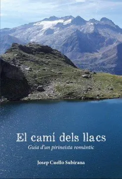 CAMÍ DELS LLACS, EL