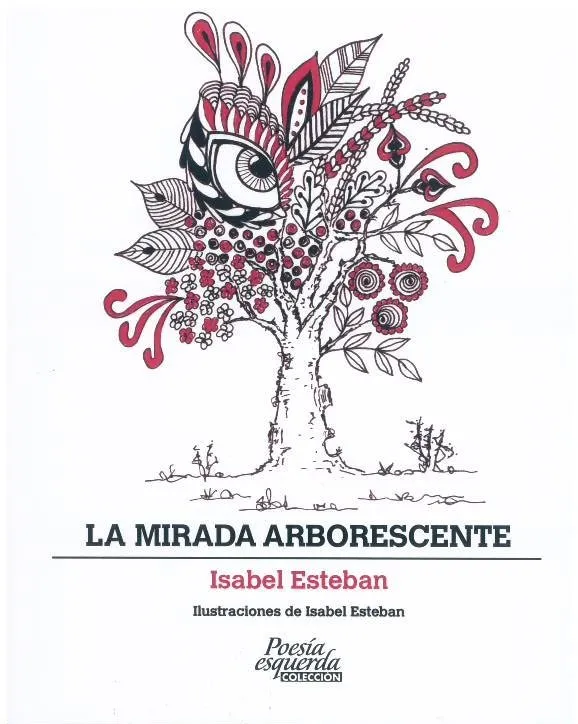 MIRADA ARBORESCENTE, LA
