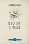 EL RESPLANDOR DEL SOLITARIO