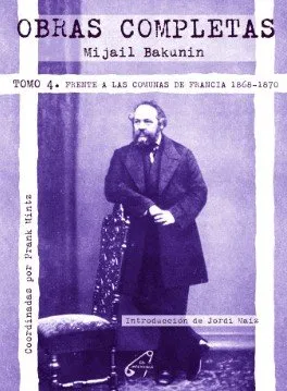 OBRAS COMPLETAS VOL 04 -MIJAIL BAKUNIN-