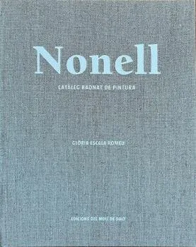 NONELL. CATÀLEG RAONAT DE PINTURA