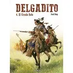 DELGADITO 04: EL CIRCULO ROTO