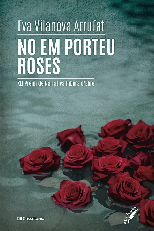 NO EM PORTEU ROSES