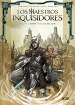 MAESTROS INQUISIDORES 03: ARONN / A LA LUZ DEL CAOS