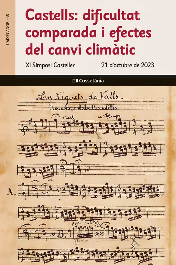 CASTELLS: DIFICULTAT COMPARADA I EFECTES DEL CANVI CLIMÀTIC