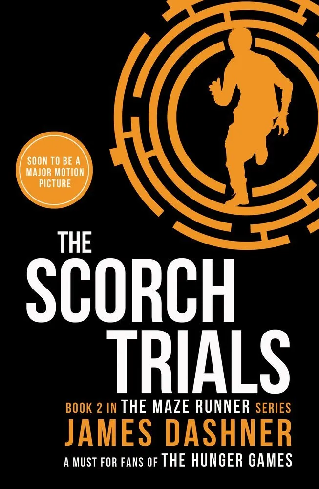 THE SCORCH TRIALS (THE MAZE RUNNER 02)