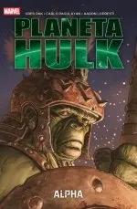 PLANETA HULK: ALPHA -MARVEL ESSENTIALS-