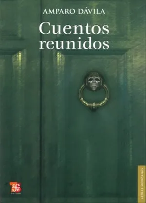 CUENTOS REUNIDOS (AMPARO DAVILA)