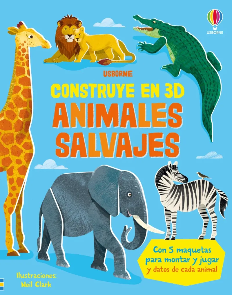 CONSTRUYE EN 3D ANIMALES SALVAJES