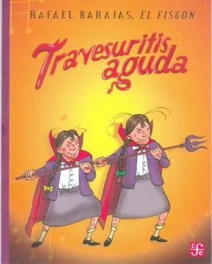 TRAVESURITIS AGUDA