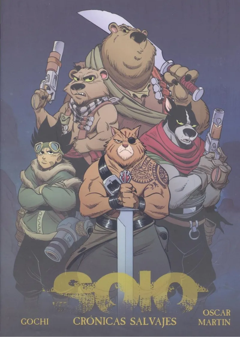 SOLO: CRONICAS SALVAJES