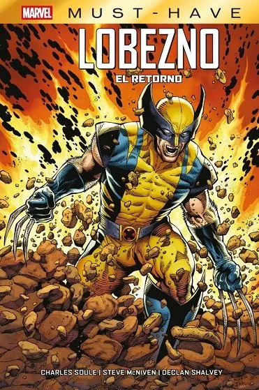 LOBEZNO: EL RETORNO -MARVEL MUST HAVE-