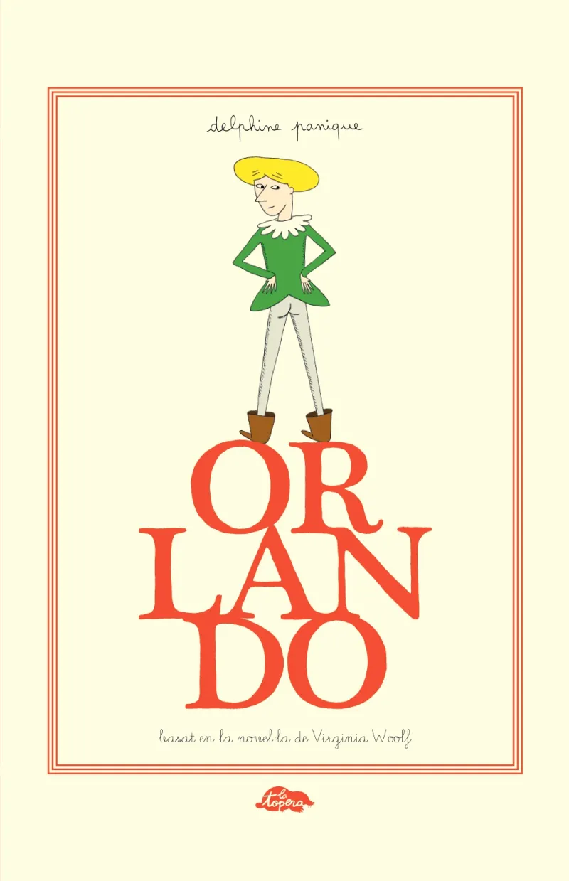 ORLANDO ADPTACIÓ LLIURE DE L'OBRA DE VIRGINIA WOOLF