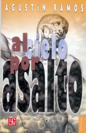AL CIELO POR ASALTO