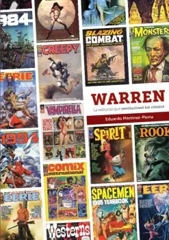 WARREN: LA EDITORIAL QUE REVOLUCIONO LOS COMICS