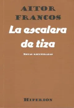 ESCALERA DE TIZA, LA