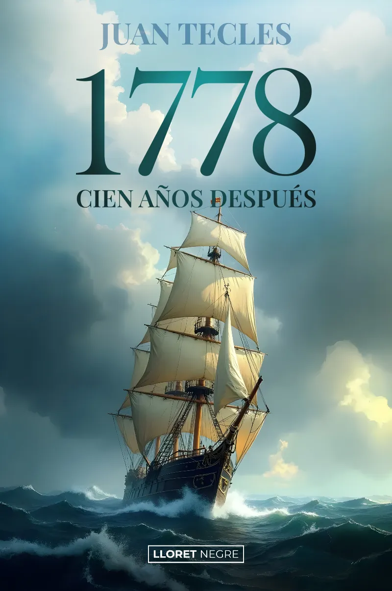 1778.CIEN AÑOS DESPUÉS