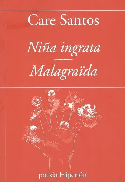NIÑA INGRATA / MALAGRAÏDA