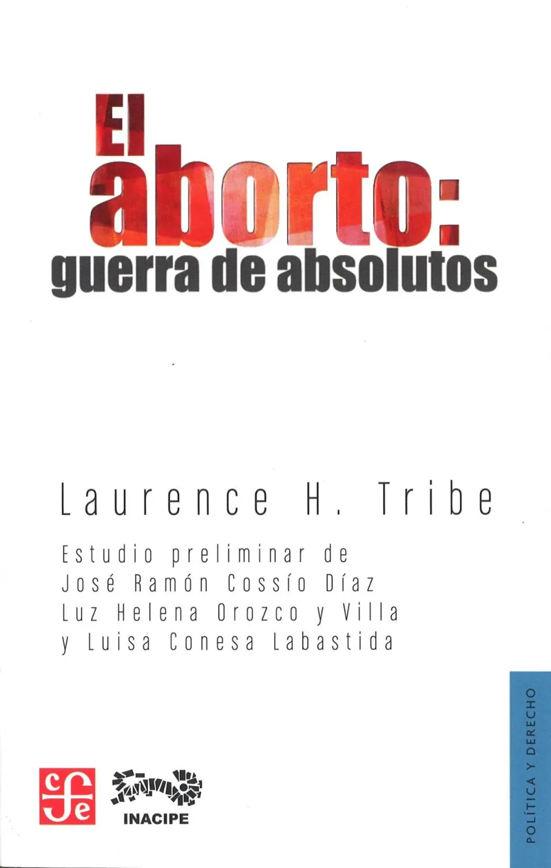 ABORTO, EL - GUERRA DE ABSOLUTOS