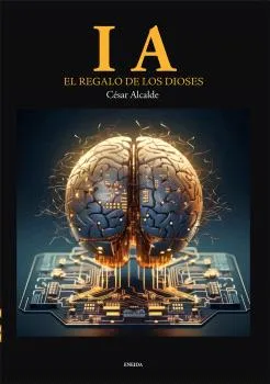 I.A. EL REGALO DE LOS DIOSES