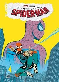 TU AMIGO Y VECINO SPIDER-MAN 01