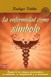 LA ENFERMEDAD COMO SÍMBOLO