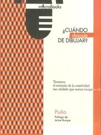 ¿CUÁNDO DEJASTE DE DIBUJAR?